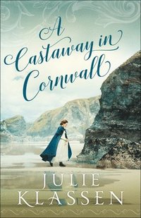 bokomslag A Castaway in Cornwall