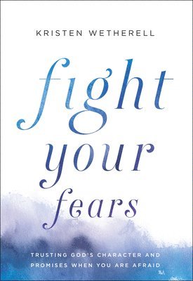 Fight Your Fears 1