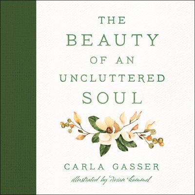 The Beauty of an Uncluttered Soul 1