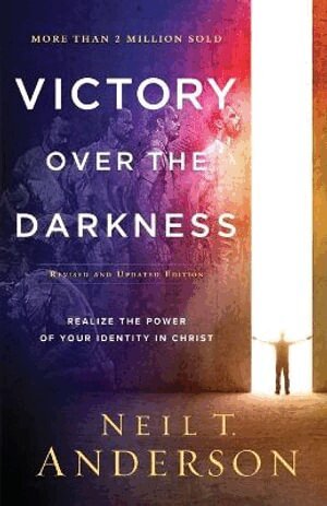 Neil T. Anderson - Victory Over the Darkness – Realize the Power of Your Identity in Christ, Häftad