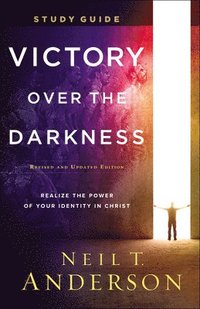 bokomslag Victory Over the Darkness Study Guide  Realize the Power of Your Identity in Christ