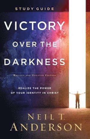 bokomslag Victory Over the Darkness Study Guide  Realize the Power of Your Identity in Christ