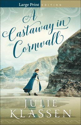 Julie Klassen - Castaway in Cornwall, Häftad