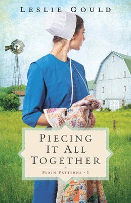 Leslie Gould - Piecing It All Together, Inbunden