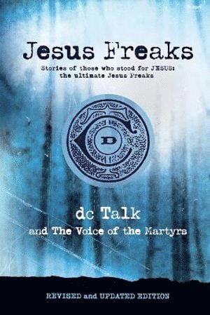 Jesus Freaks 1