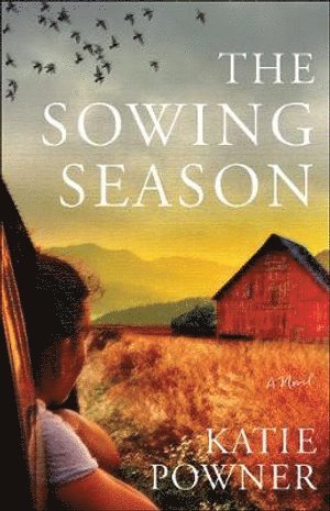 Katie Powner - Sowing Season – A Novel, Häftad