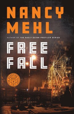 Nancy Mehl - Free Fall, Häftad