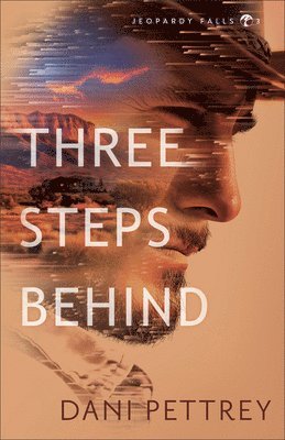 Dani Pettrey - Three Steps Behind, Häftad