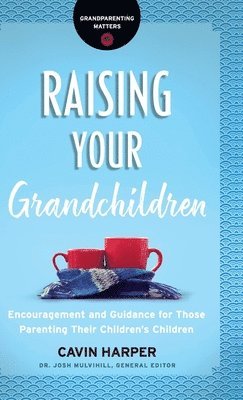 Raising Your Grandchildren 1