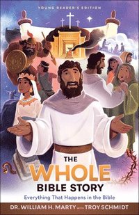 bokomslag The Whole Bible Story  Everything that Happens in the Bible