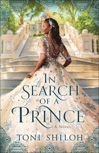 bokomslag In Search of a Prince