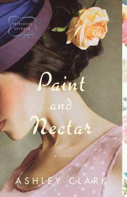 Ashley Clark - Paint and Nectar, Inbunden