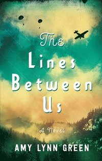 bokomslag The Lines Between Us