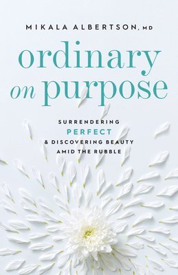 Ordinary on Purpose 1