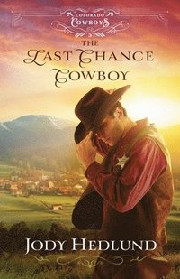 bokomslag Last Chance Cowboy