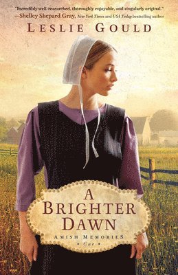 Leslie Gould - Brighter Dawn, Inbunden