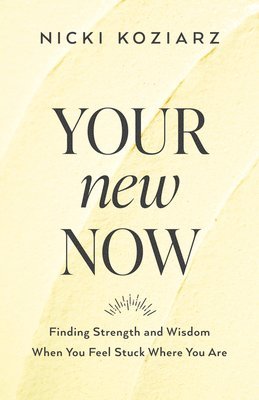 bokomslag Your New Now