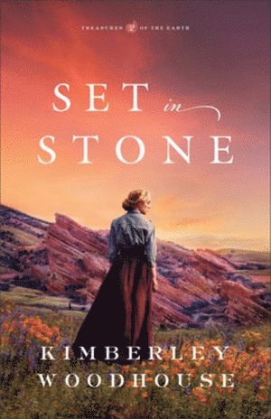 Kimberley Woodhouse - Set in Stone, Häftad