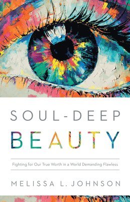 Soul-Deep Beauty 1