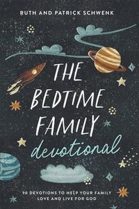 bokomslag The Bedtime Family Devotional