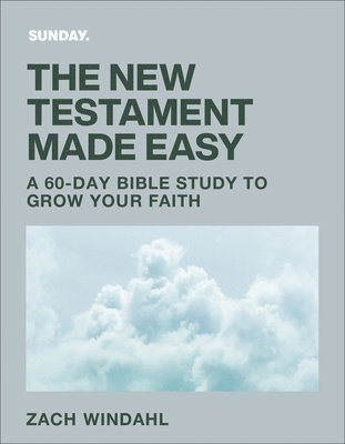 The New Testament Made Easy 1