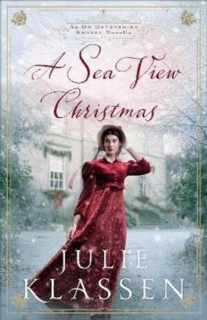 Julie Klassen - Sea View Christmas, Häftad