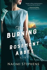 bokomslag The Burning of Rosemont Abbey