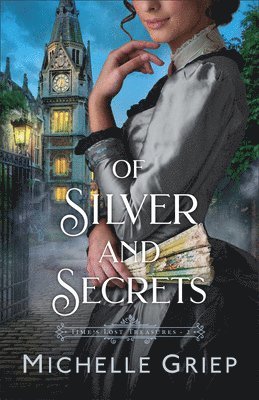 Of Silver and Secrets 1