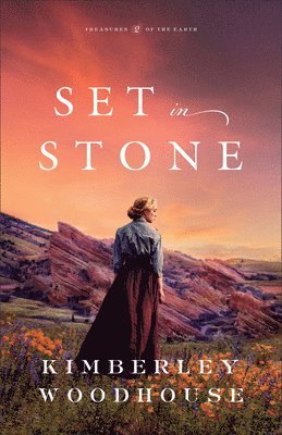 Kimberley Woodhouse - Set in Stone, Inbunden
