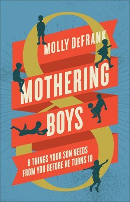 bokomslag Mothering Boys