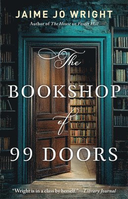 Jaime Jo Wright - Bookshop of 99 Doors, Häftad
