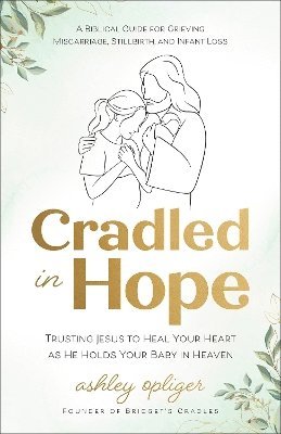 Cradled in Hope 1