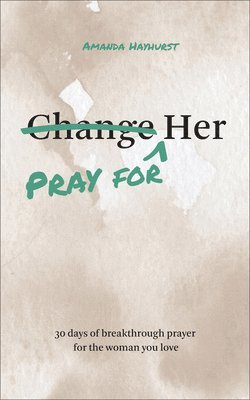 bokomslag Pray for Her