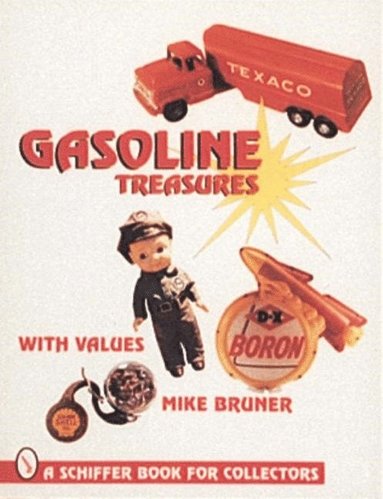 bokomslag Gasoline Treasures