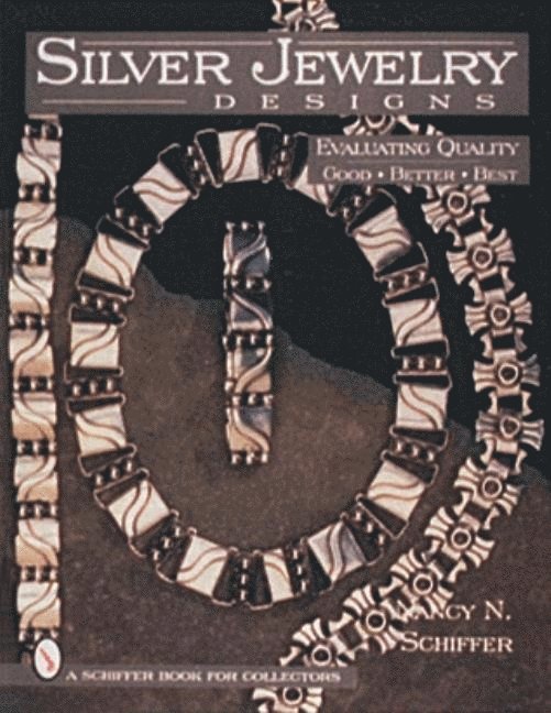 Nancy N. Schiffer, Nancy N. Schiffer, Nancy N Schiffer - Silver Jewelry Designs, Inbunden