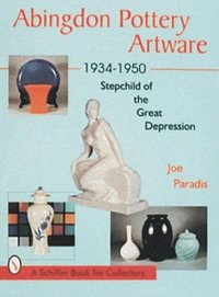 bokomslag Abingdon Pottery Artware 1934-1950