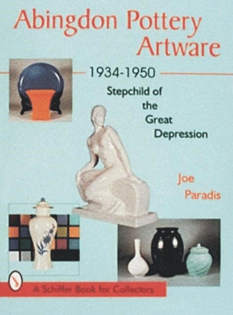 Abingdon Pottery Artware 1934-1950 1