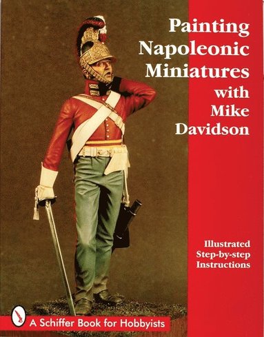 bokomslag Painting Napoleonic Miniatures