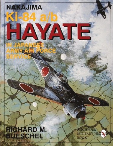 bokomslag Nakajima Ki-84 a/b Hayate in Japanese Army Air Force Service