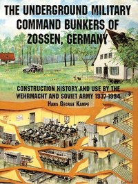 bokomslag Underground Military Command Bunkers of Zossen, Germany