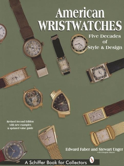 Edward Faber, Edward Faber - American Wristwatches, Inbunden