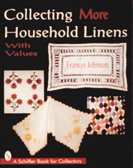 Collecting More Household Linens 1