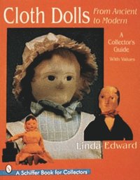 bokomslag Cloth Dolls, from Ancient to Modern