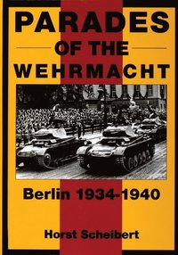 bokomslag Parades of the Wehrmacht