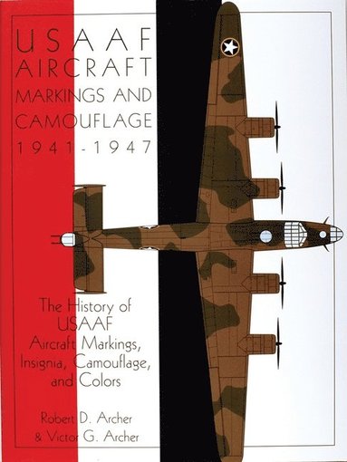 bokomslag USAAF Aircraft Markings and Camouflage 1941-1947