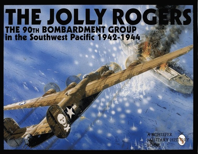 Schiffer Publishing, Ltd., Schiffer Publishing Ltd, Ltd. Schiffer Publishing - Jolly Rogers, Inbunden