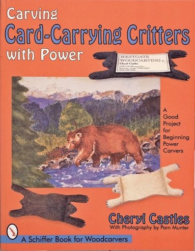 bokomslag Carving Card-Carrying Critters with Power