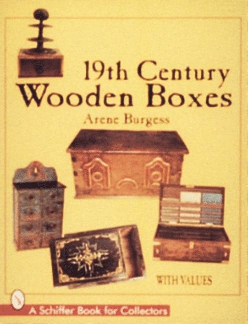 19th Century Wooden Boxes 1