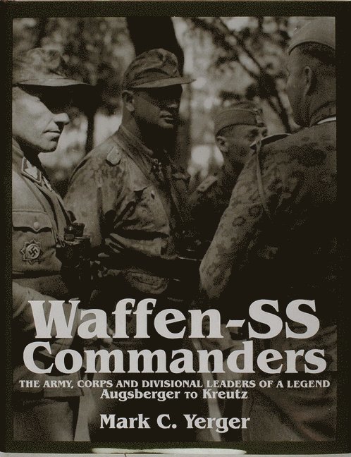 Mark C. Yerger, Mark C Yerger - Waffen-SS Commanders, Inbunden