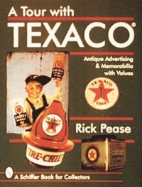 bokomslag A Tour With Texaco